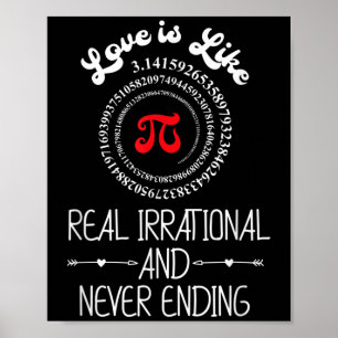 Pi Day Graphic Funny Love Quote Humourous Valentin Poster