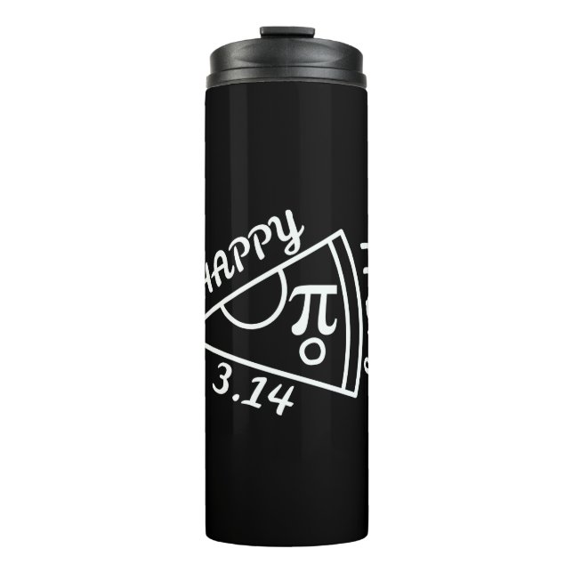Pi Day Happy Pi Day Thermal Tumbler (Front)