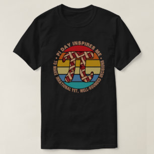 Pi Day Inspires Me To Make Irrational 3.14 Math T-Shirt