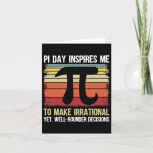 Pi Day Inspires Me To Make Irrational - Retro Math Card