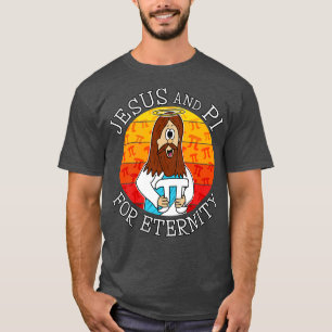 Pi Day Jesus Christian Mathematician Math Funny T-Shirt