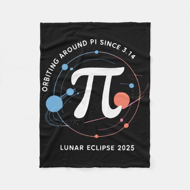 Pi Day Lunar Eclipse 2025 Cosmic Math  Fleece Blanket (Front)