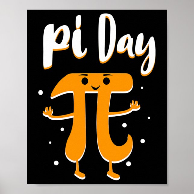 Pi Day Math Algebra Geeks Students Geek Nerd Boys  Poster (Front)