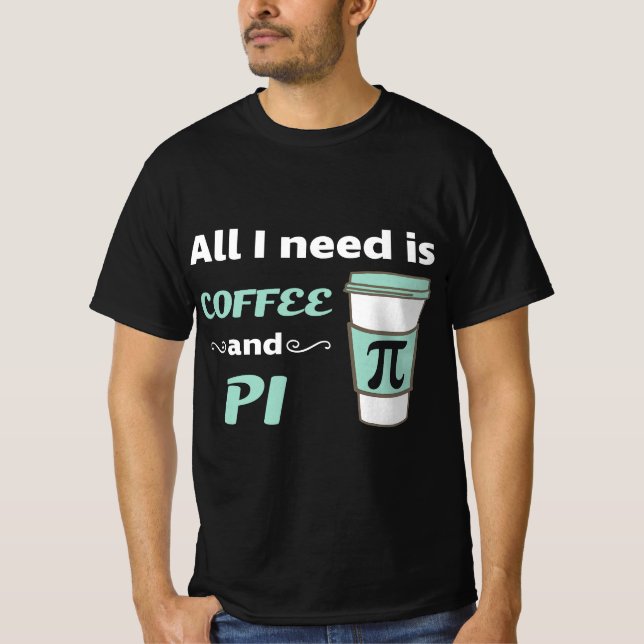 Pi Day Math Coffee Lover Geometry Calculus Trigono T-Shirt (Front)