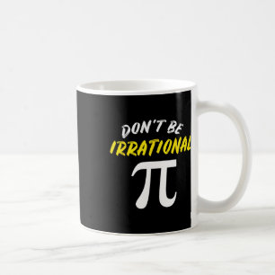 Pi Day Math Science Funny Teacher Gift Mens And Wo Coffee Mug