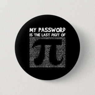 Pi Day Math Teacher Student Geek Saying Funny Nove 6 Cm Round Badge