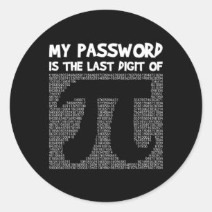 Pi Day Math Teacher Student Geek Saying Funny Nove Classic Round Sticker