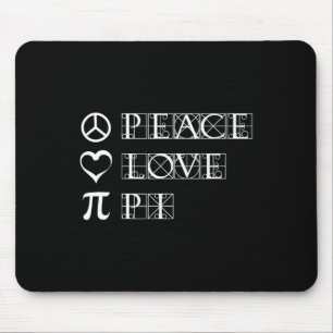 Pi Day Peace Love Math Geometry Trigonometry Mouse Pad