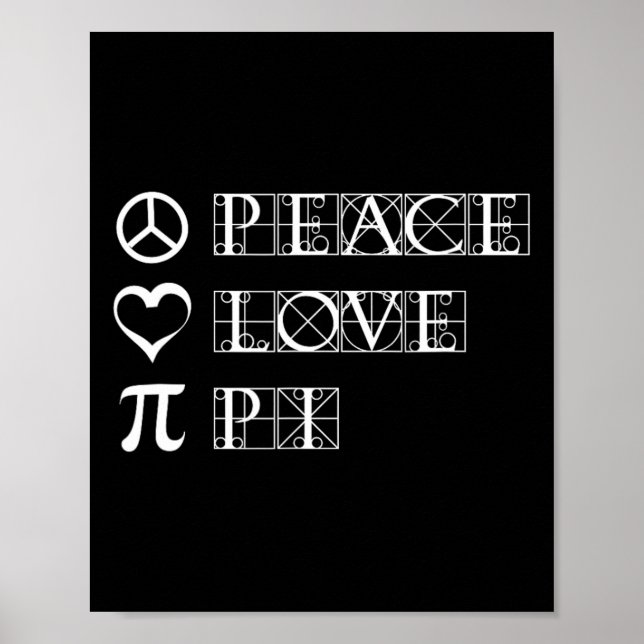 Pi Day Peace Love Math Geometry Trigonometry  Poster (Front)
