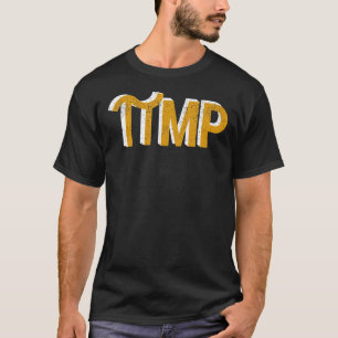 Pi Day Pi mp Pimp Funny Pun Math Teacher Science N T-Shirt