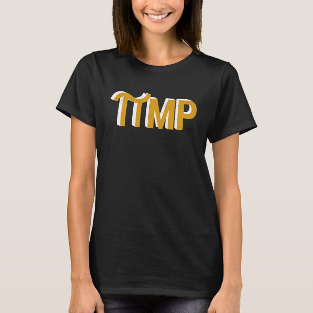 Pi Day Pi mp Pimp Pun Math Teacher Science Nerd Ge T-Shirt (Front)