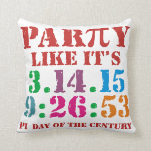 Pi day pillow 2015 party like it's 3.14.15 9:26:53