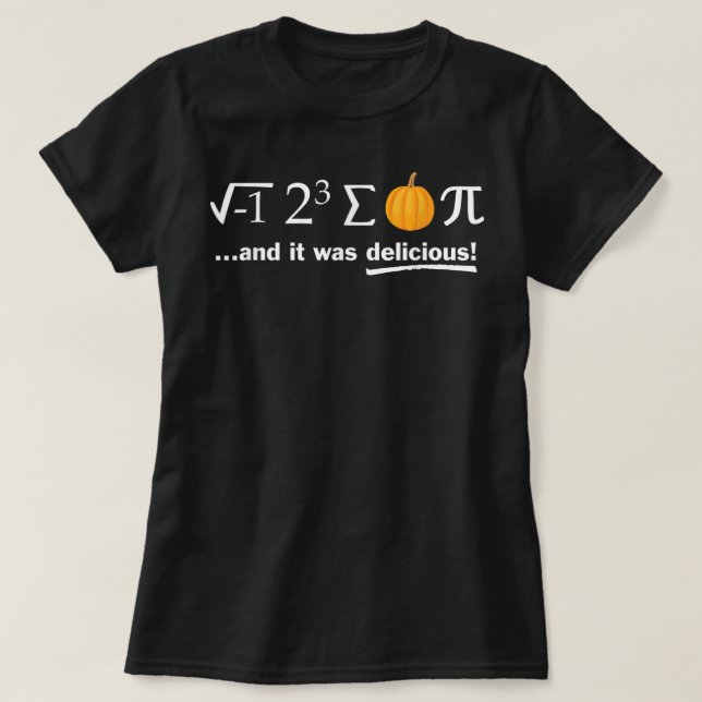 Pi Day Shirt I Eight Sum Pumpkin Pi Funny Math Pun (Design Front)