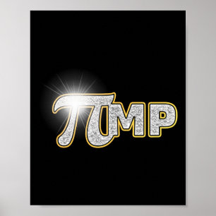 Pi Day Shirt Pi Mp Pimp Funny Pun Math Poster