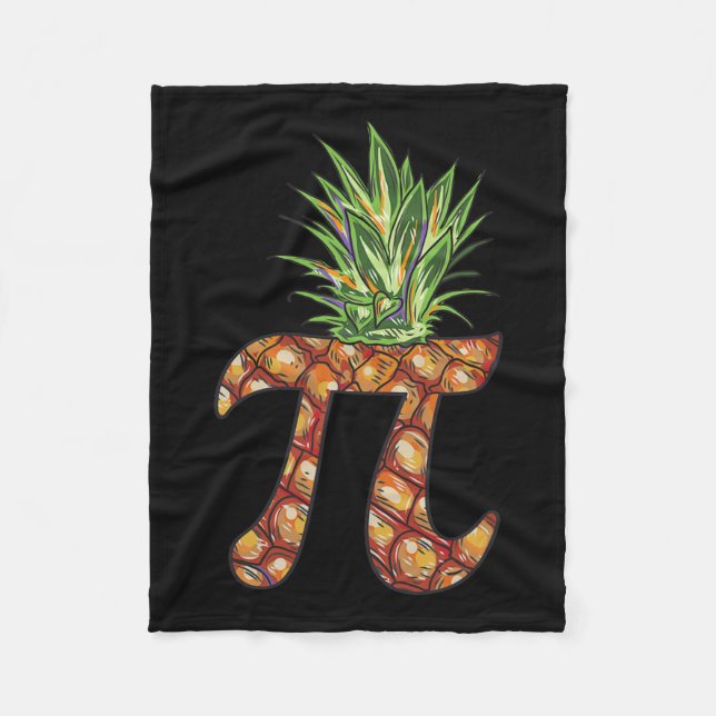 Pi Day Shirt Pi Pineapple Funny Math Pi Day  Fleece Blanket (Front)