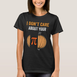 Pi Day Shirt Pi Symbol Onion Funny Math Teacher Pi