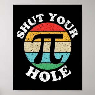 Pi Day Shut Your Pi Hole Poster