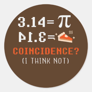 Pi Day Symbol Apparel Science Math Teacher  Classic Round Sticker