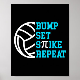 Pi Day Volleybyll Bump Set Spike Repeat Math Teach Poster