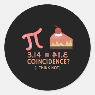 Pi Equals Pie For Pi Day 3.14 Math Classic Round Sticker