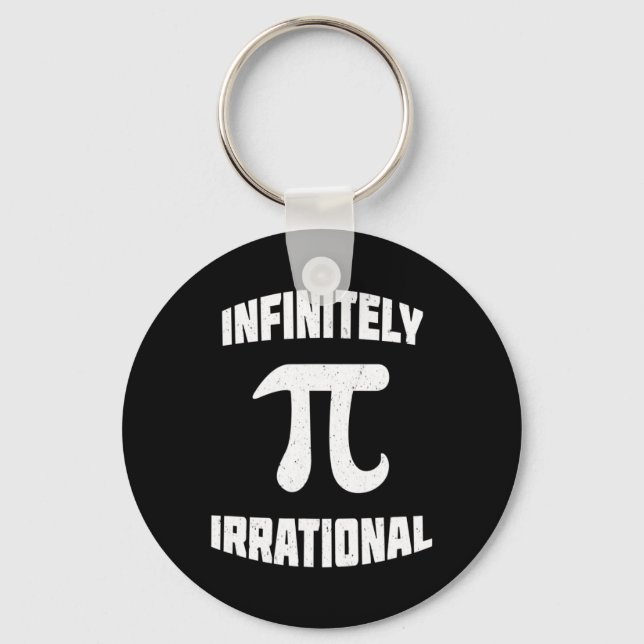 Pi Infinitely Irrational Pi Day 314 Math Nerd Geek Key Ring (Front)