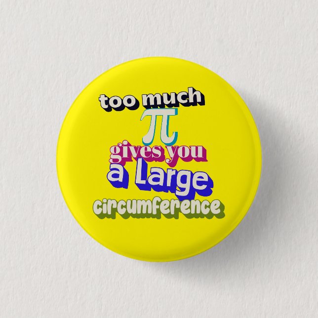 Pi joke, Math pun, Funny maths pin, teachers badge (Front)