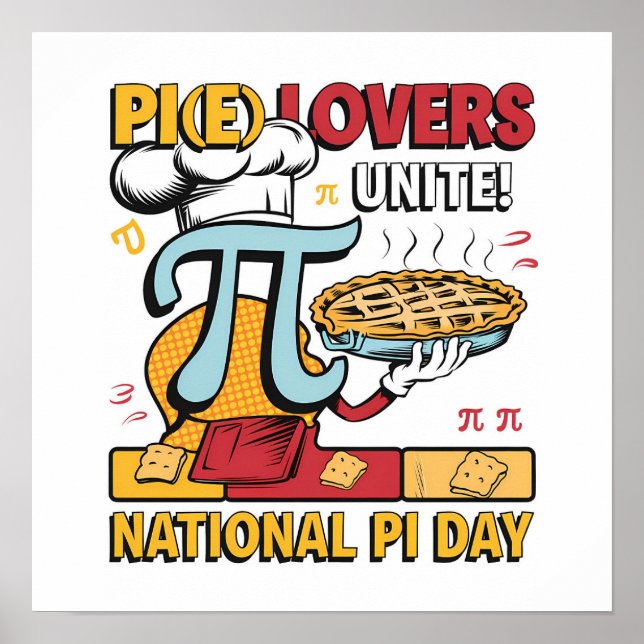 Pi Lovers Unite Poster (Front)
