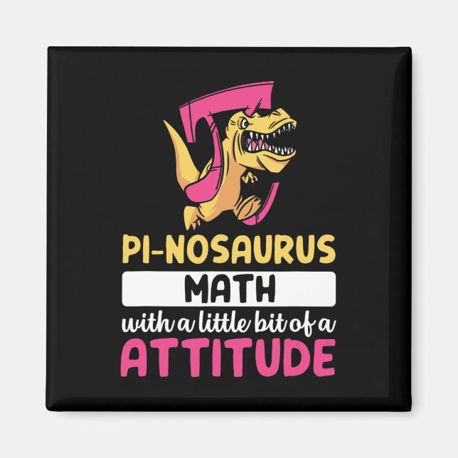 Pi Math Mathematics Dinosaur Dino Pi Day  Magnet (Front)