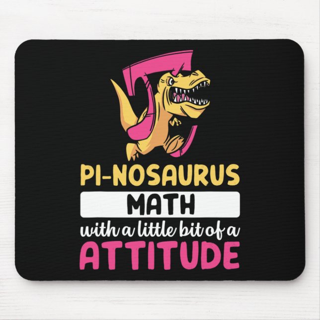Pi Math Mathematics Dinosaur Dino Pi Day  Mouse Pad (Front)