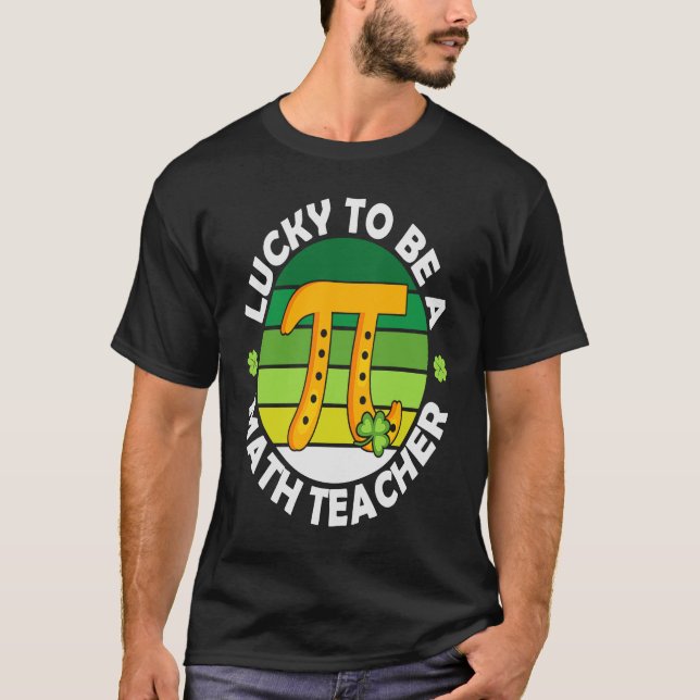 Pi Math Teacher Shamrock Lucky St Patricks Day Cos T-Shirt (Front)