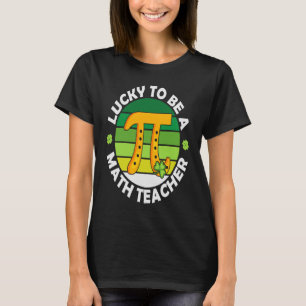 Pi Math Teacher Shamrock Lucky St Patricks Day Cos T-Shirt