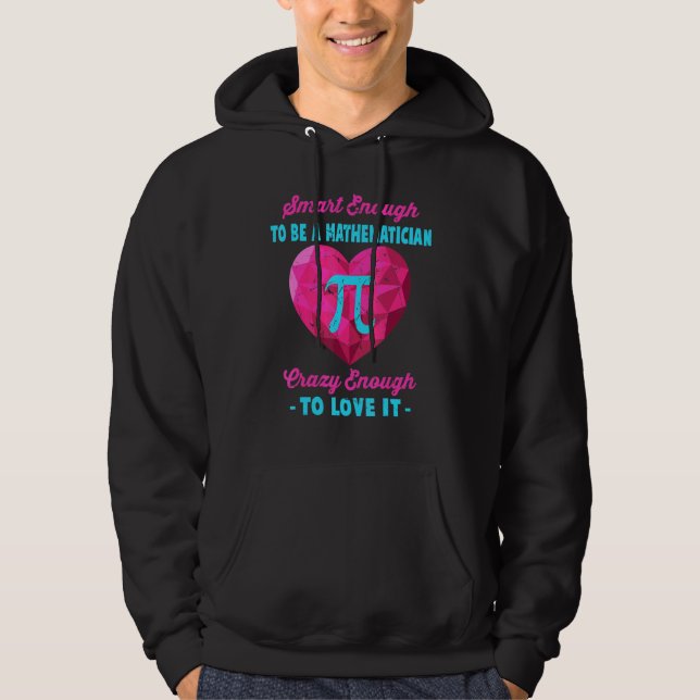 Pi - Mathematics - Genius Mathematician - School - Hoodie (Front)
