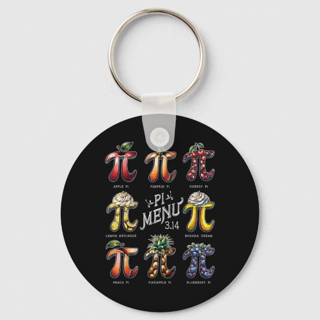 Pi Menu Pi Day 3.14 Funny Fruit Pie Menu Teachers  Key Ring (Front)