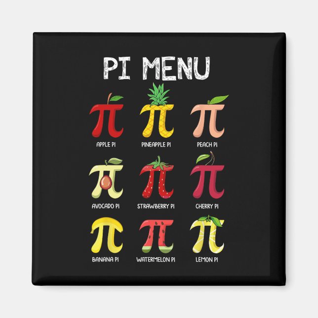 Pi Menu Pie Math Day Mathematics Math Teacher Pi S Magnet (Front)
