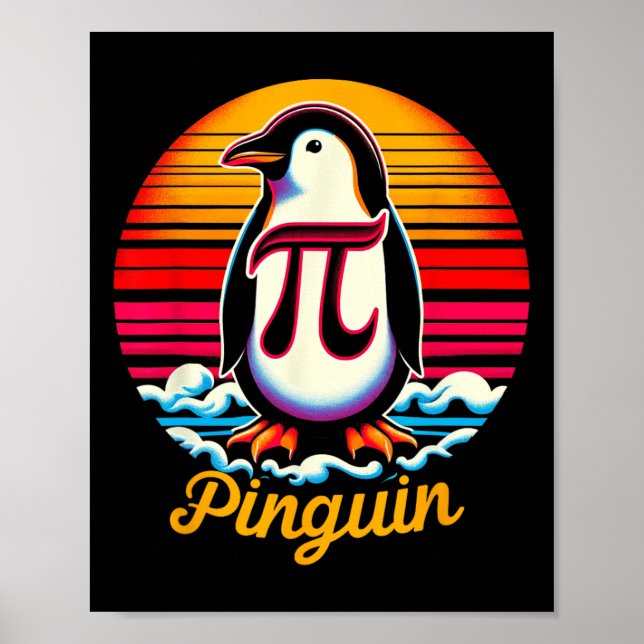 Pi-nguin Pi Penguin Day Irrational Number Pi Symbo Poster (Front)
