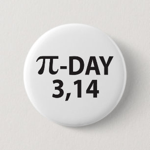 Pi number as pi day 6 cm round badge