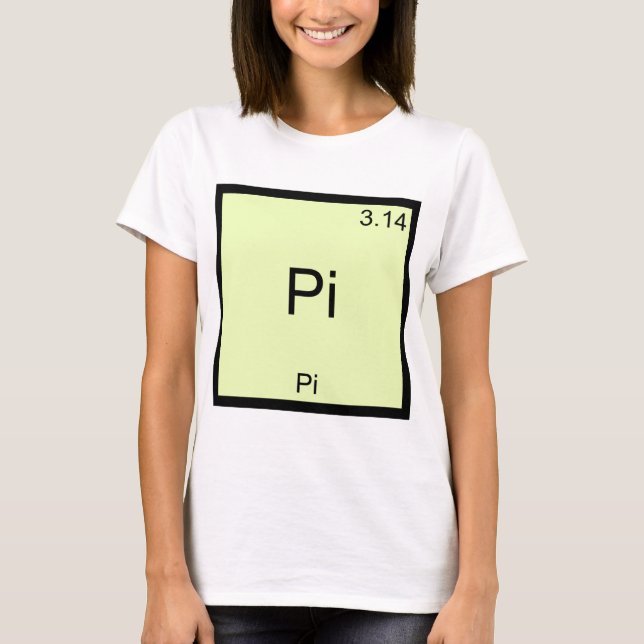 Pi - Pi Funny Math Element Chemistry T-Shirt (Front)