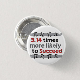 Pi Success 3 Cm Round Badge