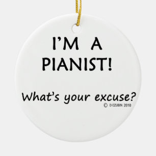 Pianist Excuse Ceramic Ornament