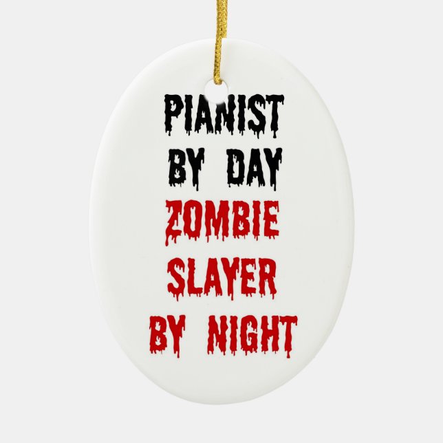 Pianist Zombie Slayer Ceramic Ornament (Front)