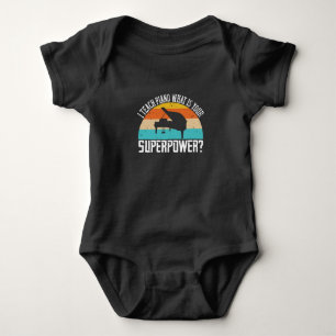 Piano - I Teach Piano. Your Super Power? Baby Bodysuit
