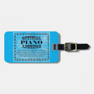 Piano License Luggage Tag