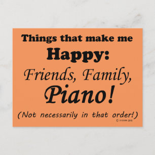 Piano Makes Me Happy Postcard