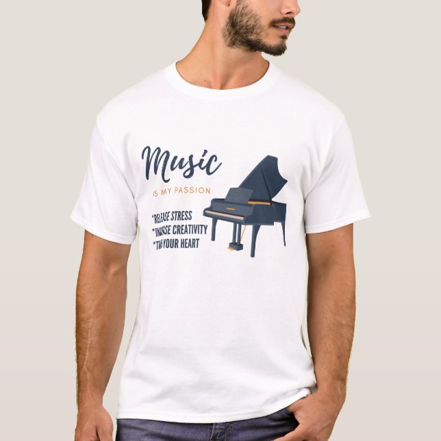 Piano music lover , musical ,instrument  T-Shirt (Front)