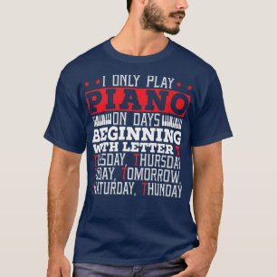 Piano Player Musician Musical Instrument Pianist M T-Shirt
