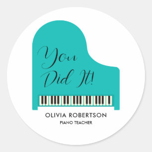 Piano Teacher Lesson Praise, You Did It Classic Round Sticker