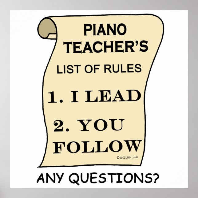 Piano Teacher List of Rules Poster (Front)