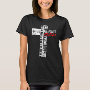 Piano Teacher Pianist Keyboard Cross Jesus Christi T-Shirt