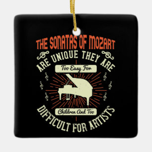 Piano - The Sonatas Of Mozart Ceramic Ornament