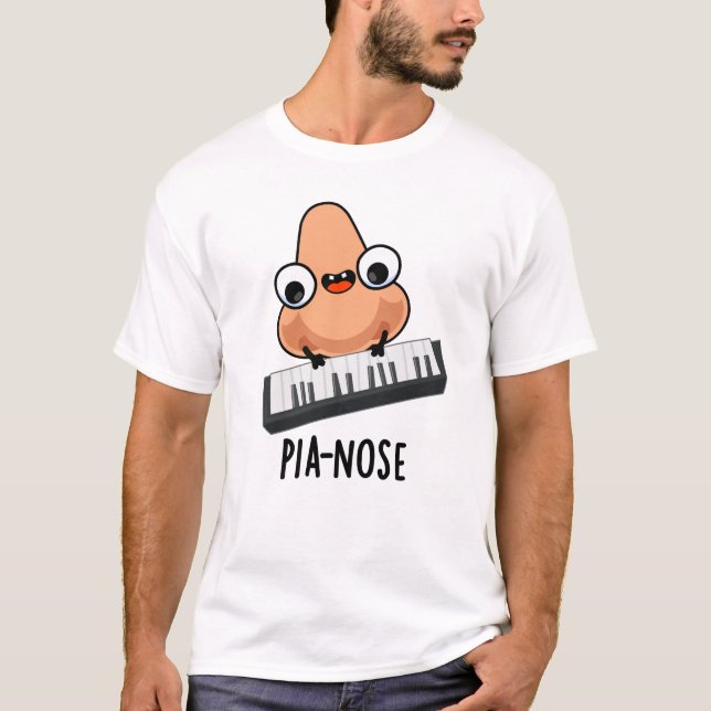 Pianose Funny Piano Nose Pun  T-Shirt (Front)